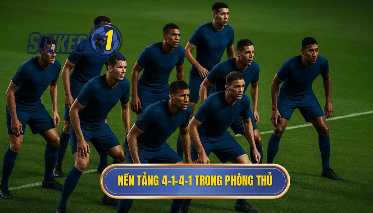 Nền tảng của 4-1-4-1 trong hệ thống phòng thủ